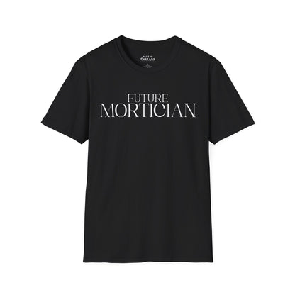 Future Mortician T-Shirt