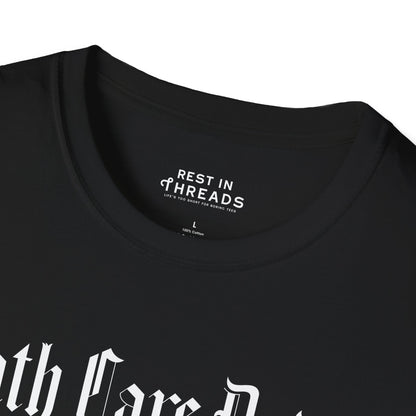 Death Care Daddy T-Shirt