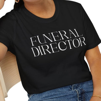 Funeral Director T-Shirt