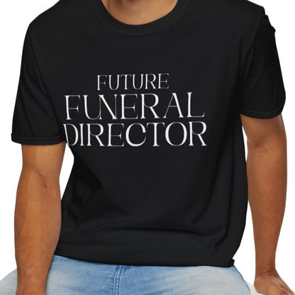 Future Funeral Director T-Shirt