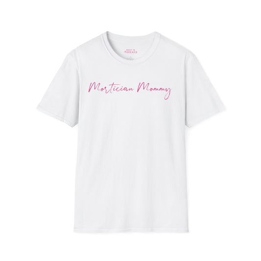 Mortician Mommy T-Shirt