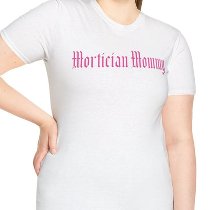 Mortician Mommy T-Shirt