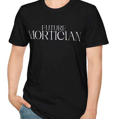 Future Mortician T-Shirt